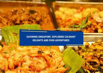 Savoring National Day: Culinary Delights in Singapore